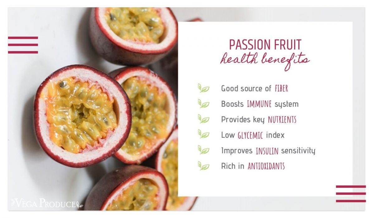 Passion Fruit Benefits Vega Produce Eat Exotic, Be Healthy